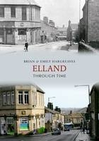 Elland Through Time