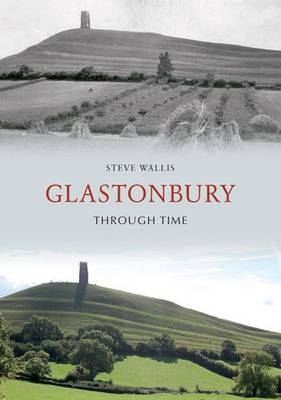 Glastonbury Through Time