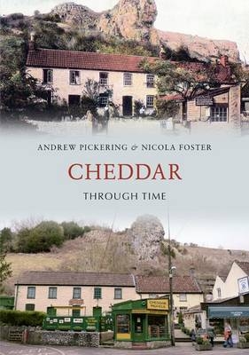 Cheddar Through Time