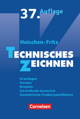 Technisches Zeichnen - Andreas Fritz, Hans Hoischen