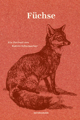 Füchse - Katrin Schumacher