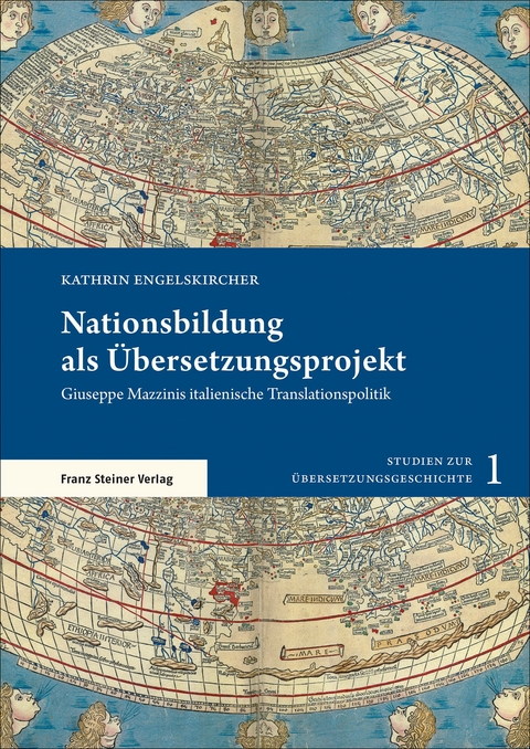 Nationsbildung als &Uuml;bersetzungsprojekt - Kathrin Engelskircher