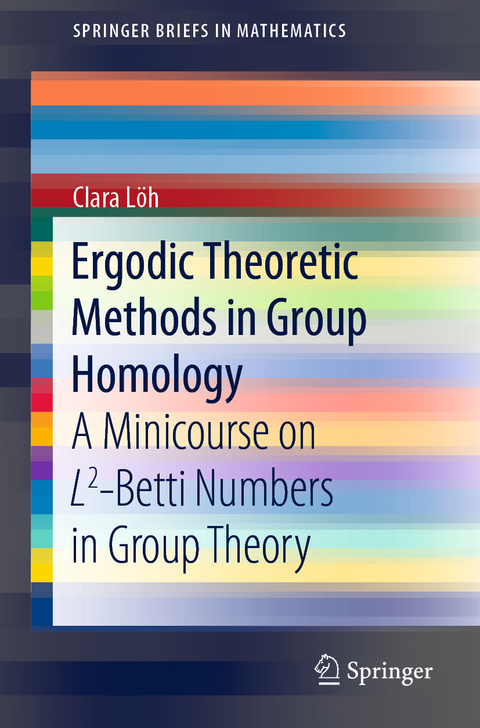 Ergodic Theoretic Methods in Group Homology - Clara Löh