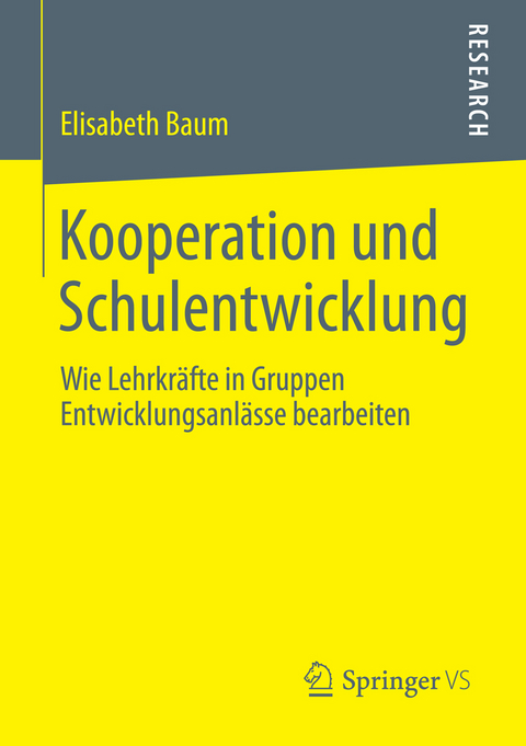 Kooperation und Schulentwicklung - Elisabeth Baum