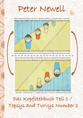 Das Kopfstehbuch Teil 1 / Topsys and Turvys Number 1