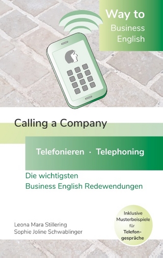Way to Business English - Calling a Company - Telefonieren - Telephoning
