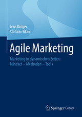 Agile Marketing - Jens Kr&ouml;ger, Stefanie Marx