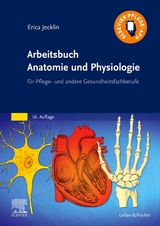 Arbeitsbuch Anatomie und Physiologie - Brühlmann-Jecklin, Erica