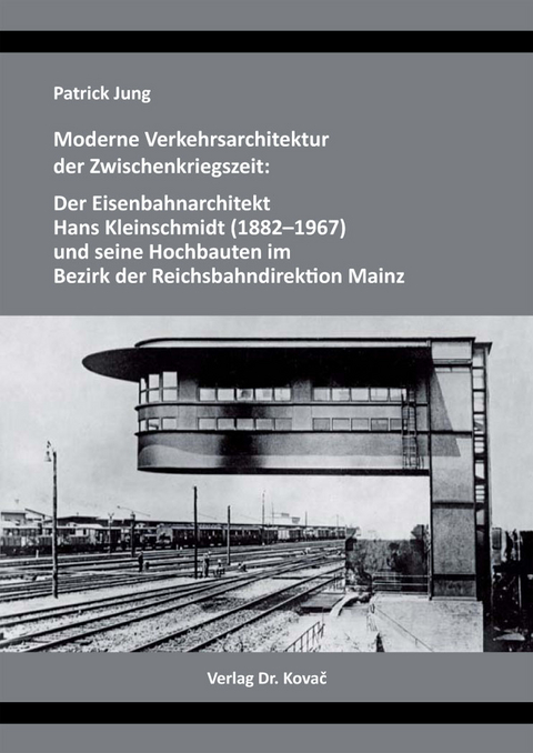 Moderne Verkehrsarchitektur der Zwischenkriegszeit - Patrick Jung