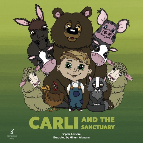 Carli and the sanctuary - Sophie Lemcke
