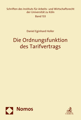Die Ordnungsfunktion des Tarifvertrags