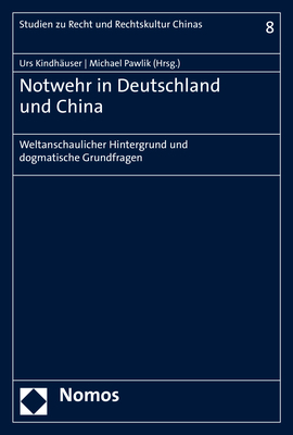 Notwehr in Deutschland und China - 
