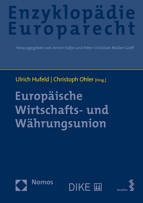 Europ&auml;ische Wirtschafts- und W&auml;hrungsunion - 