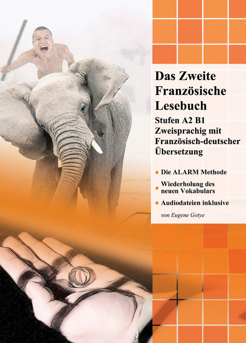 Das Zweite Franz&ouml;sische Lesebuch