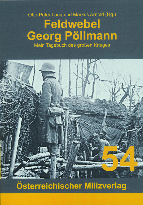 Feldwebel Georg P&ouml;llmann - Georg P&ouml;llmann