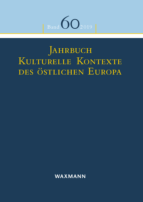 Jahrbuch Kulturelle Kontexte des &ouml;stlichen Europa - 