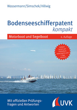 Bodenseeschifferpatent kompakt - Matthias Wassermann, Roman Simschek, Daniel Hillwig