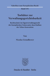 Torh&uuml;ter zur Verwaltungsgerichtsbarkeit. - Nicolas Grundhewer