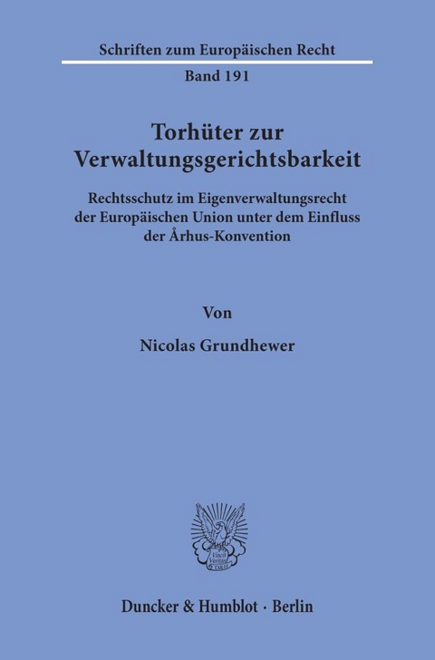 Torh&uuml;ter zur Verwaltungsgerichtsbarkeit. - Nicolas Grundhewer