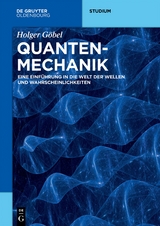 Quantenmechanik - Holger Göbel