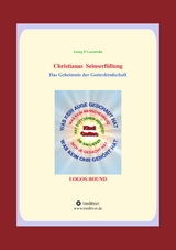 Christianas Seinserf&uuml;llung