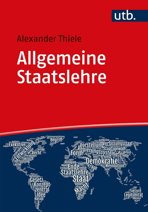 Allgemeine Staatslehre - Alexander Thiele