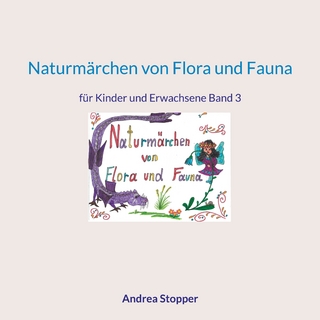 Naturmärchen von Flora und Fauna