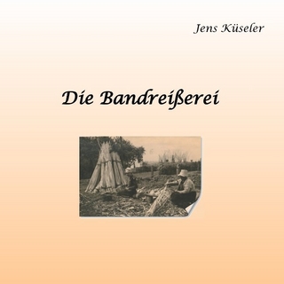 Die Bandreißerei