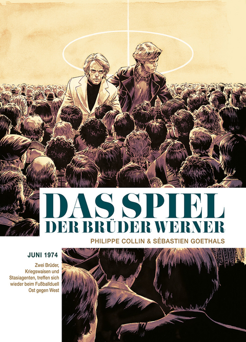 Das Spiel der Br&uuml;der Werner - Philippe Collin