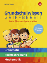 Grundschulwissen griffbereit - Hedi Berens, Karin St&uuml;mpel, Katja Vau, Siegfried M&uuml;ller, Peter Sandmann, Bettina Sattler-Holzky