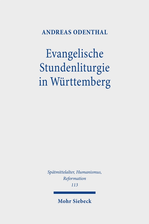 Evangelische Stundenliturgie in W&uuml;rttemberg - Andreas Odenthal