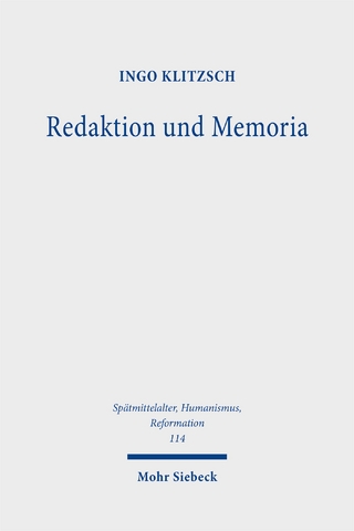 Redaktion und Memoria