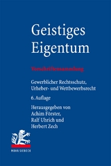 Geistiges Eigentum - Förster, Achim; Uhrich, Ralf; Zech, Herbert