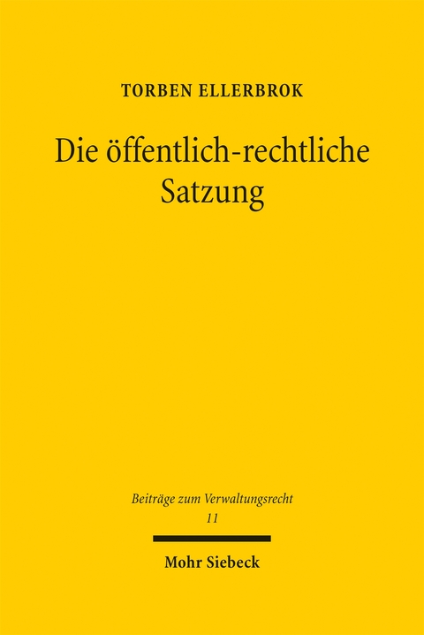 Die &ouml;ffentlich-rechtliche Satzung - Torben Ellerbrok