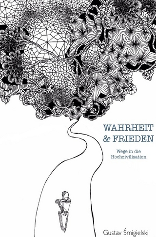 Wahrheit und Frieden