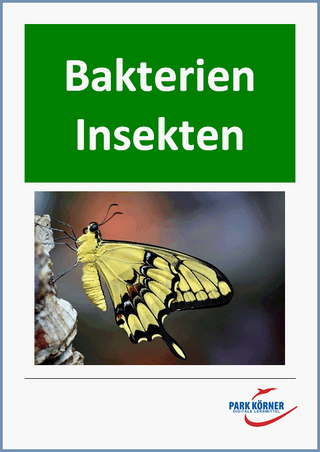 Bakterien und Insekten - digitales Buch für die Schule - individuell differenzierbar