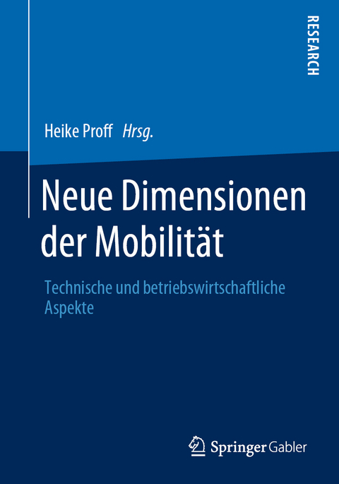 Neue Dimensionen der Mobilit&auml;t - 