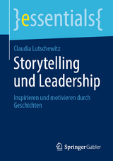 Storytelling und Leadership - Claudia Lutschewitz
