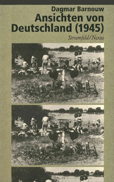 Ansichten von Deutschland (1945) - Barnouw, Dagmar