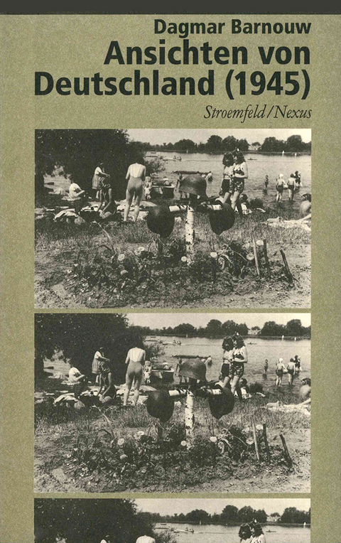 Ansichten von Deutschland (1945) - Dagmar Barnouw