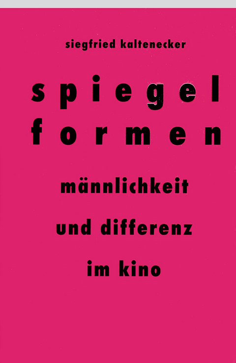 Spiegelformen - Siegfried Kaltenecker