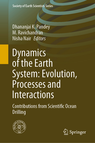 Dynamics of the Earth System: Evolution, Processes and Interactions