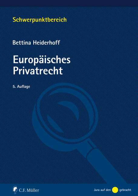 Europ&auml;isches Privatrecht - Bettina Heiderhoff