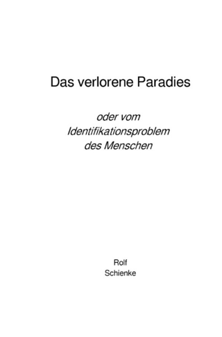 Das verlorene Paradies