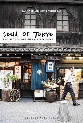 Soul of Tokyo Guide
