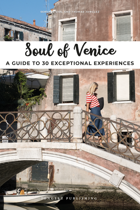 Soul of Venice Guide - Thomas Jonglez