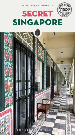 Secret Singapore Guide