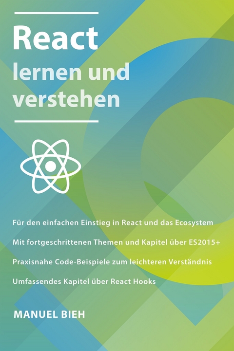 React lernen und verstehen - Manuel Bieh