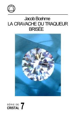 La Cravache du Traqueur Brisée