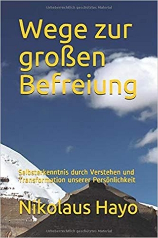 Wege zur großen Befreiung